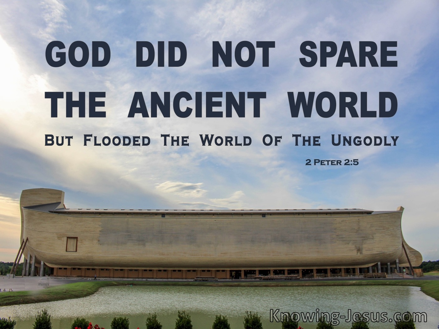 2 Peter 2:5 God Did Not Spare The Ancient World (blue)